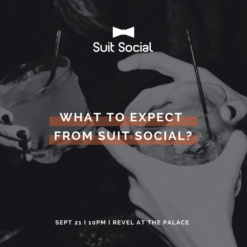 What To Expect from Suit Social?